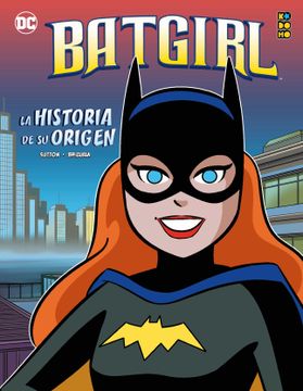 portada Batgirl: La Historia de su Origen (in Spanish)