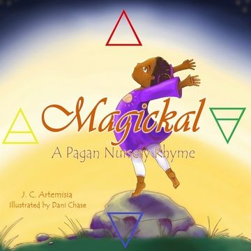 portada Magickal: A Pagan Nursery Rhyme (en Inglés)