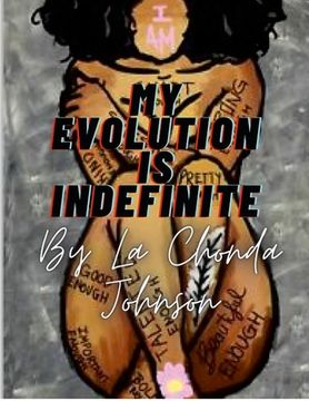 portada My Evolution Is Indefinite: Imperfections create progression (en Inglés)