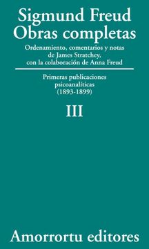 portada Obras Completas. Volumen 3: Primeras Publicaciones Psicoanalíticas (in Spanish)