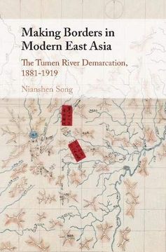 portada Making Borders in Modern East Asia (en Inglés)
