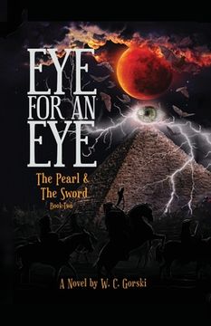 portada EYE for an EYE: The Pearl & The Sword Book-Two (en Inglés)