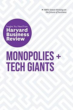 portada Monopolies and Tech Giants: The Insights you Need From Harvard Business Review (Hbr Insights Series) 