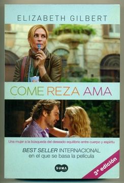 Come, reza, ama by Elizabeth Gilbert