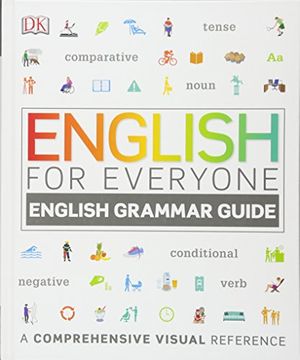 portada English for Everyone: English Grammar Guide: A Comprehensive Visual Reference (in English)