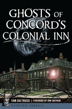 portada Ghosts of Concord's Colonial Inn (in English)