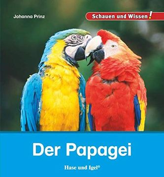 portada Der Papagei: Schauen und Wissen! (in German)