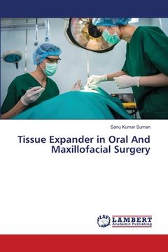 portada Tissue Expander in Oral And Maxillofacial Surgery (en Inglés)