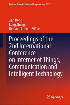 portada Proceedings of the 2nd International Conference on Internet of Things, Communication and Intelligent Technology (en Inglés)
