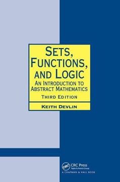portada Sets, Functions, and Logic: An Introduction to Abstract Mathematics, Third Edition (in English)