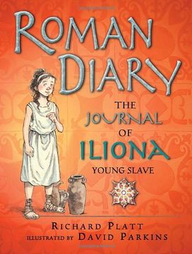 portada Roman Diary: The Journal of Iliona, Young Slave (Historical Diaries) (en Inglés)