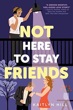 portada Not Here to Stay Friends (en Inglés)