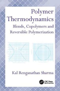 portada Polymer Thermodynamics: Blends, Copolymers and Reversible Polymerization (in English)