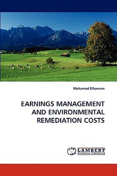 portada earnings management and environmental remediation costs (en Inglés)