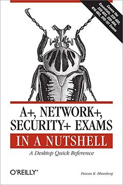 portada A+, Network+, Security+ Exams in a Nutshell (en Inglés)