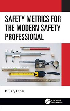 portada Safety Metrics for the Modern Safety Professional (en Inglés)