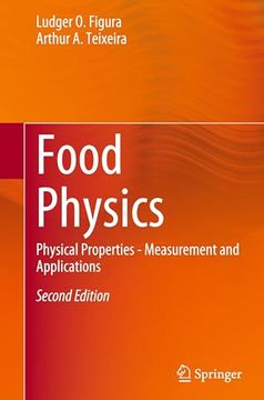 portada Food Physics: Physical Properties - Measurement and Applications (en Inglés)