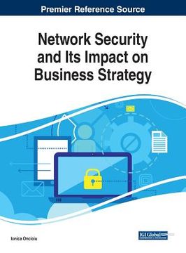 portada Network Security and Its Impact on Business Strategy