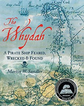 portada The Whydah: A Pirate Ship Feared, Wrecked, and Found (en Inglés)
