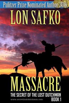 portada Massacre!: (Western Novel With Free Downloadable Content) (en Inglés)