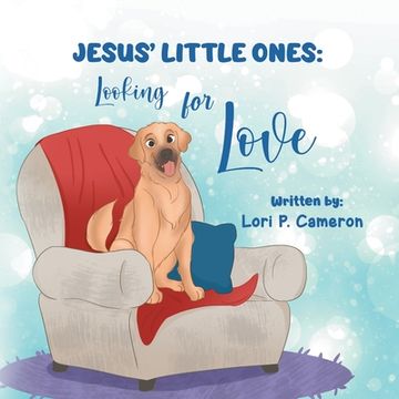 portada Jesus' Little Ones: Looking for Love (en Inglés)