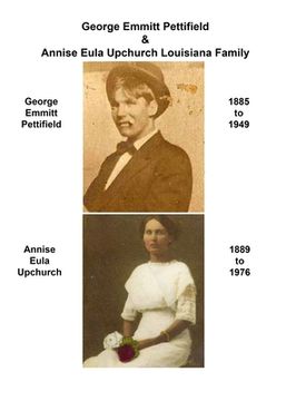 portada George Emmitt Pettifield & Annise Eula Upchurch Louisiana Family (en Inglés)