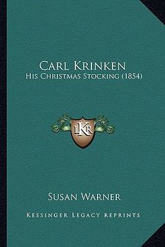 portada carl krinken: his christmas stocking (1854) (en Inglés)