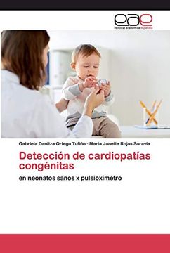 portada Detección de Cardiopatías Congénitas: En Neonatos Sanos x Pulsioxímetro