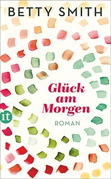 portada Glück am Morgen: Roman (Insel Taschenbuch) (en Alemán)