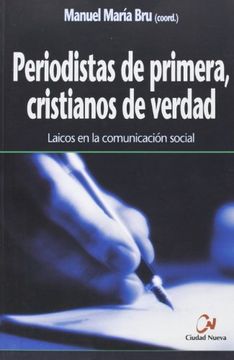 portada Periodistas de primera, cristianosde verdad (in Spanish)
