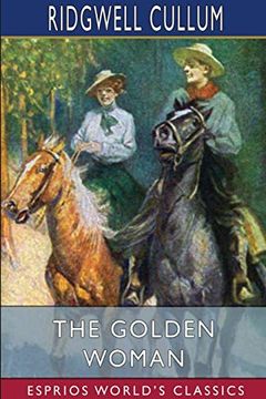 portada The Golden Woman (Esprios Classics) (en Inglés)