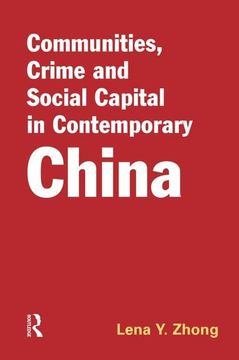 portada Communities, Crime and Social Capital in Contemporary China