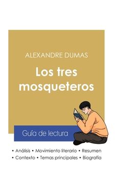 portada Guía de lectura Los tres mosqueteros de Alexandre Dumas (análisis literario de referencia y resumen completo)