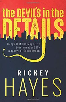 portada The Devil's in the Details: Things That Challenge City Government and the Language of Development (en Inglés)