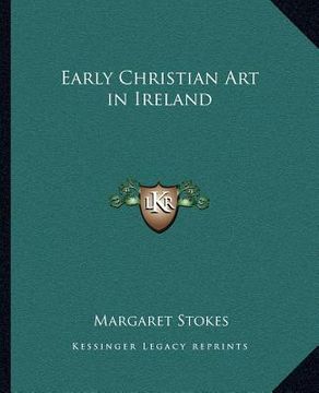 portada early christian art in ireland (en Inglés)