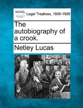 portada the autobiography of a crook. (en Inglés)