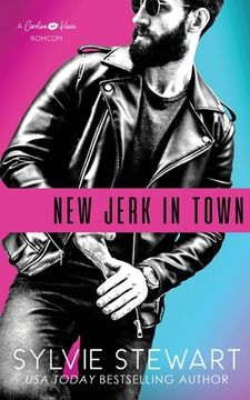 portada New Jerk in Town: A Hot Romantic Comedy (in English)