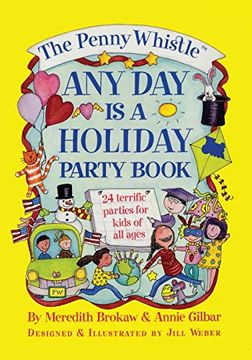 portada The Penny Whistle any day is a Holiday Book (en Inglés)