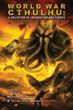 portada World war Cthulhu: A Collection of Lovecraftian war Stories (en Inglés)
