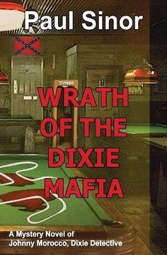 portada Wrath of the Dixie Mafia (in English)