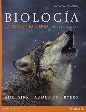 portada Biologia la Vida en la Tierra con Fisiologia
