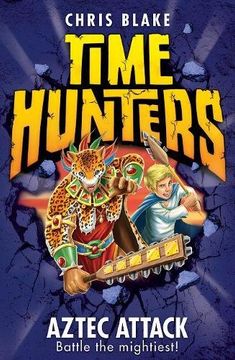 portada Aztec Attack (Time Hunters, Book 12)