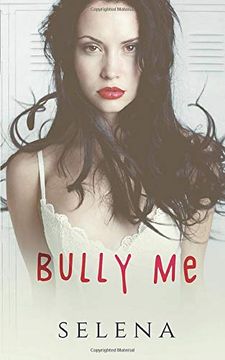 portada Bully me (Willow Heights Prep Academy: The Elite) (in English)