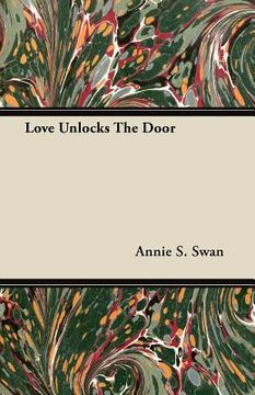 portada love unlocks the door