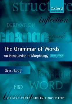 portada the grammar of words: an introduction to linguistic morphology