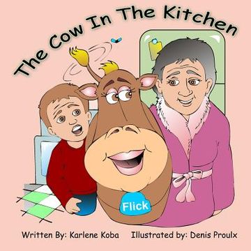 portada The Cow in The Kitchen (en Inglés)