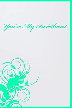 portada You're my Sweetheart: For Your Lover (in English)
