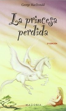 portada La Princesa Perdida = The Lost Princess (in Spanish)