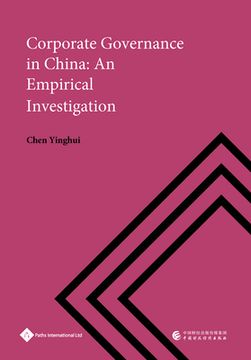 portada Corporate Governance in China: An Empirical Investigation