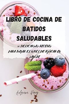 portada Libro de Cocina de Batidos Saludables (in Spanish)